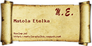 Matola Etelka névjegykártya